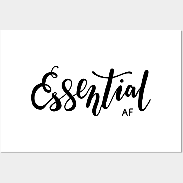 Essential AF Wall Art by valentinahramov